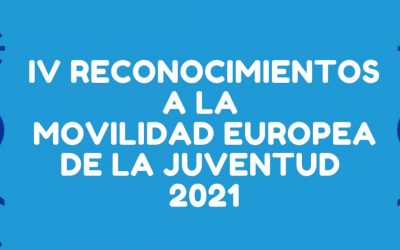 IV Reconocimientos a la movilidad europea de la juventud